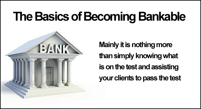 Becoming Bankable, The Basics