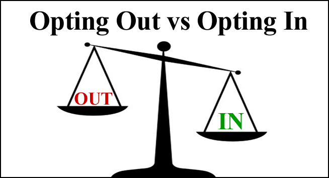 Ben Franklin, Opt-Out Versus Opt-in